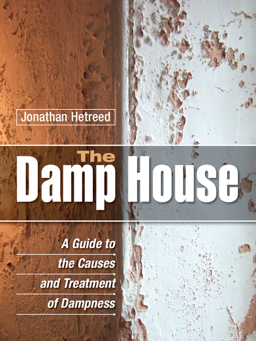 Title details for The Damp House by Jonathan Hetreed - Available